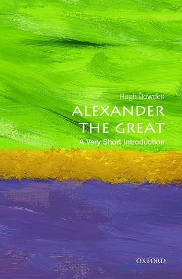 Alexander the Great: A Very Short Introduction (Very Short Introductions)
