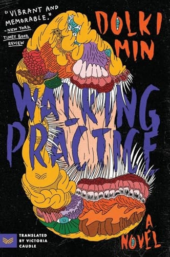 Walking Practice: A Novel