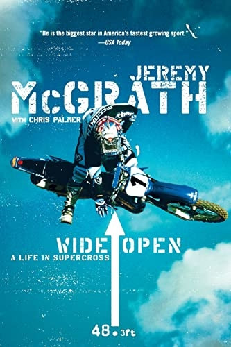 Wide Open: A Life in Supercross