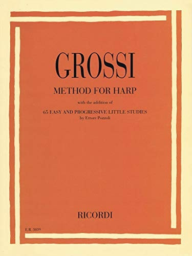 Method for Harp: With the Addition of 65 Easy and Progressive Little Studies