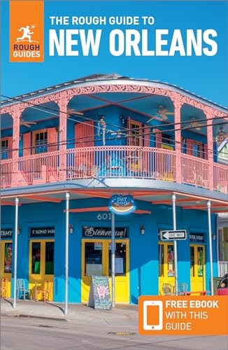 The Rough Guide to New Orleans (Travel Guide with Free eBook) (Rough Guides Main Series)