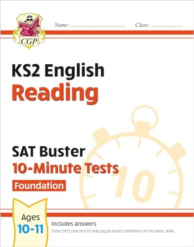 New KS2 English SAT Buster 10-Minute Tests: Reading - Foundation (for the 2020 tests)