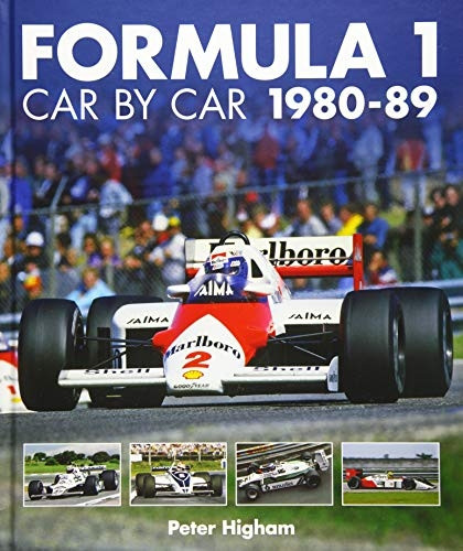 Formula 1 Car by Car 1980 - 1989 (Formula 1 Car by Car)
