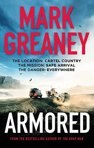 Armored: The thrilling new action series from the author of The Gray Man (Armored)