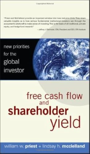 Free Cash Flow and Shareholder Yield: New Priorities for the Global Investor
