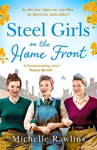 Steel Girls on the Home Front (The Steel Girls, Book 3) (The Steel Girls)