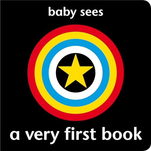 Baby Sees: A Very First Book