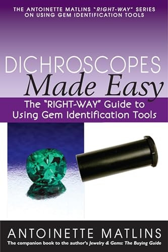 Dichroscopes Made Easy: The