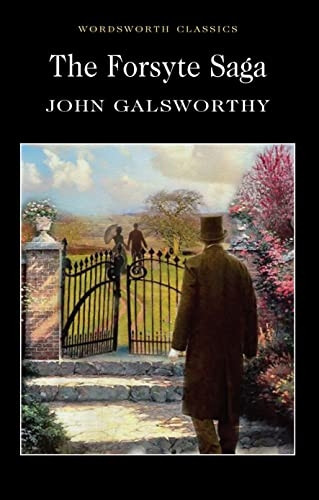 The Forsyte Saga (Wordsworth Classics)