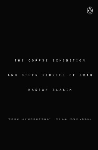 The Corpse Exhibition: And Other Stories of Iraq