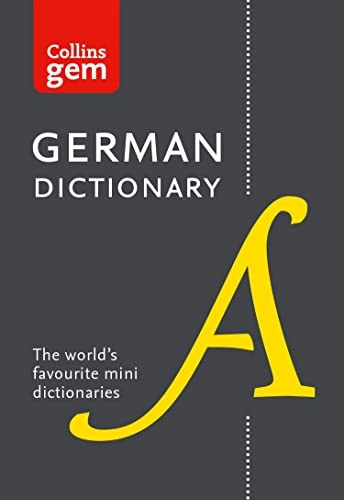 Collins German Dictionary Gem Edition: 40,000 words and phrases in a mini format (Collins Gem)