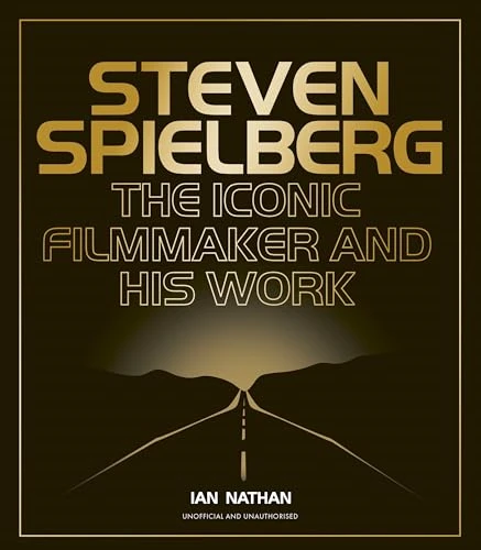 Steven Spielberg: The  Iconic Filmmaker and His  Work (Iconic Filmmakers  Series)