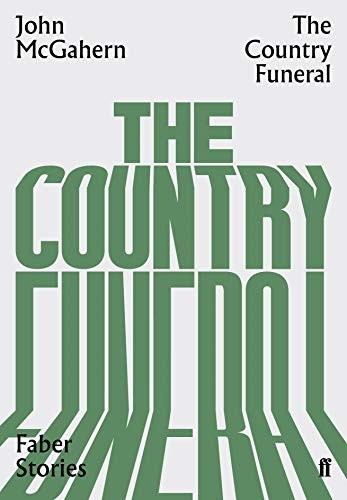 The Country Funeral: Faber Stories (Faber Stories)