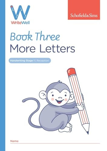 WriteWell 3: More Letters, Early Years Foundation Stage, Ages 4-5