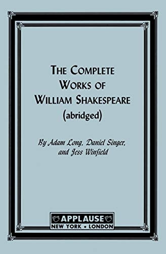 The Complete Works of William Shakespeare [Abridged]