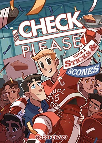 Check, Please! Book 2: Sticks & Scones (Check, Please!)
