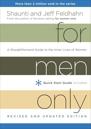 For Men Only, Revised and Updated Edition: A Straightforward Guide to the Inner Lives of Women
