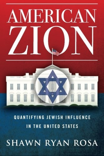 American Zion: Quantifying Jewish Influence in the United States