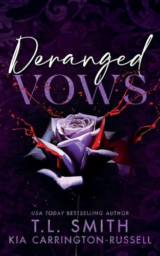 Deranged Vows (Lethal Vows)