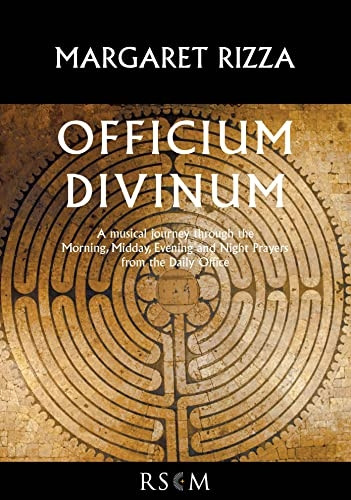 Officium Divinum: A musical journey through the Morning, Midday, Evening and Night Prayers from the Daily Office