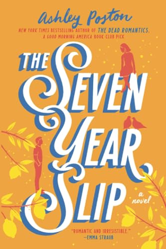 The Seven Year Slip