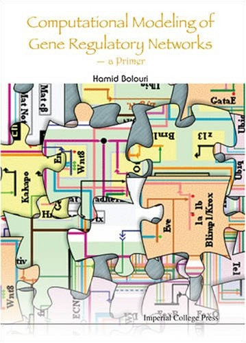 COMPUTATIONAL MODELING OF GENE REGULATORY NETWORKS  A PRIMER