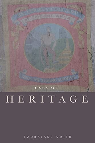 The Uses of Heritage