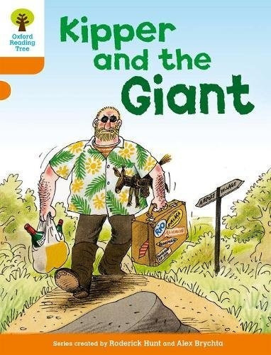 Oxford Reading Tree: Stage 6: Stories: Kipper and the Giant