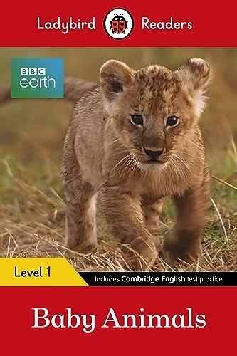 BBC Earth: Baby Animals - Ladybird Readers Level 1