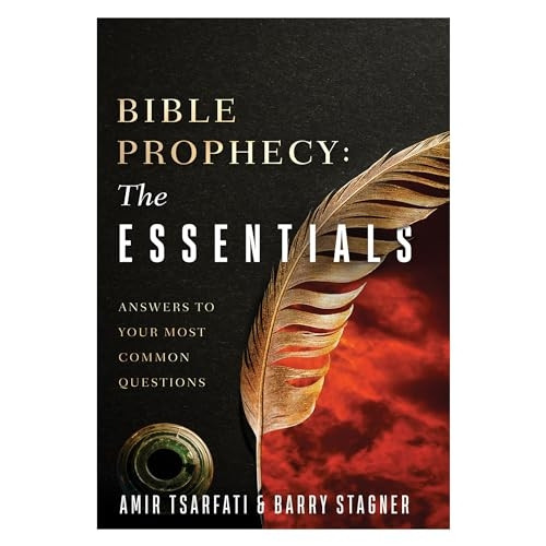 Bible Prophecy: The Essentials: What We Need to Know about the Last Days