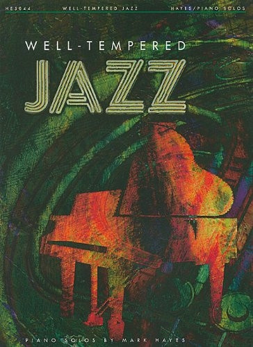 Well-Tempered Jazz Piano Solos