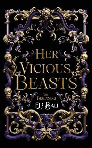 Her Vicious Beasts: A Prequel Novella