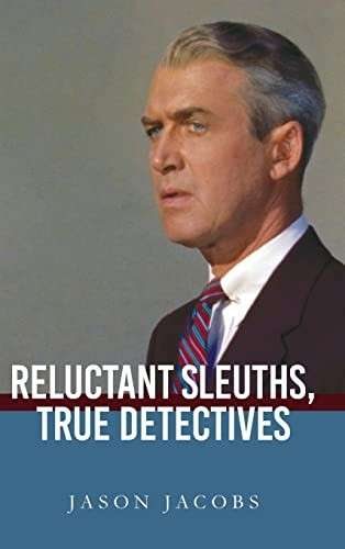 Reluctant Sleuths, True Detectives (SUNY series, Horizons of Cinema)