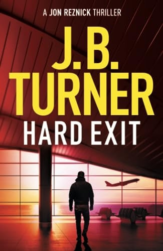 Hard Exit (Jon Reznick Thriller A)