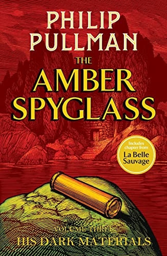 His Dark Materials: The Amber Spyglass (His Dark Materials)