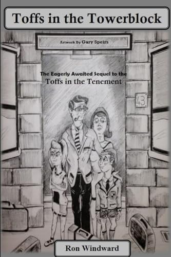 The Toffs in the  - Towerblock