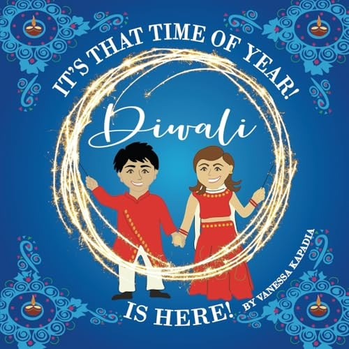 It's That Time of Year! Diwali is Here!