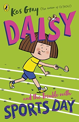 Daisy and the Trouble with Sports Day (Daisy Fiction)