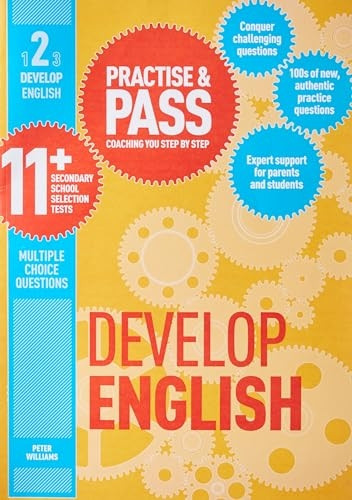 Practise and Pass 11+ Level 2: Develop English: Develop Your Knowledge of the 11 Plus Test to Pass with Flying Colours