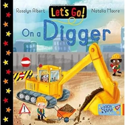 Let's Go! On a Digger (Let's Go!) [Board book]
