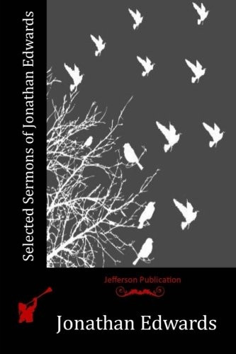 Selected Sermons of Jonathan Edwards