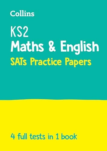 New KS2 Maths and English SATs Practice Papers: for the 2020 tests (Collins KS2 SATs Practice) (Collins KS2 SATs Practice)
