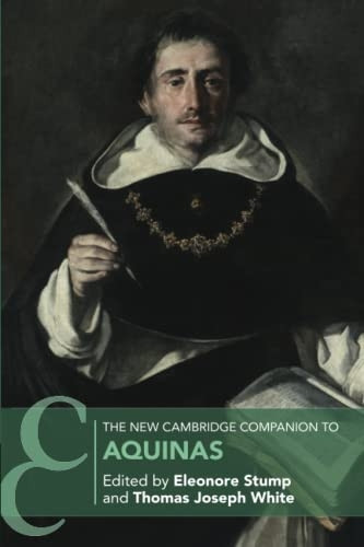 The New Cambridge Companion to Aquinas (Cambridge Companions to Philosophy)