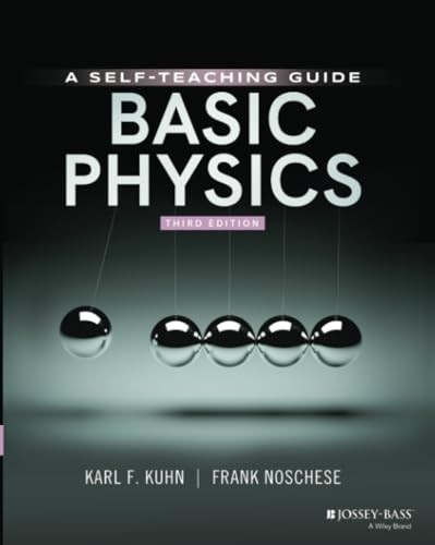 Basic Physics: A Self-Teaching Guide