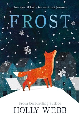 Frost (Winter Animal Stories)