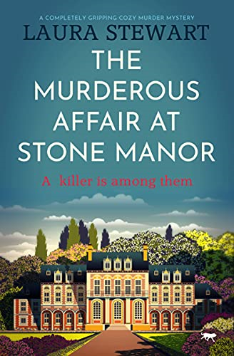 The Murderous Affair at  - Stone Manor