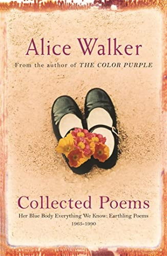 Collected Poems: Her Blue Body Everything We Know: Earthling Poems 1965-1990: Her Blue Body Everything We Know - Earthling Poems 1965-1990