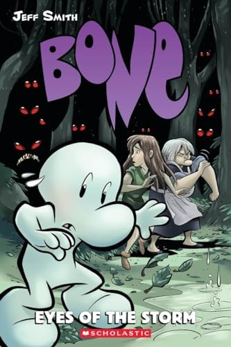 Eyes of the Storm: A Graphic Novel (Bone #3): Eyes of the Storm Volume 3 (Bone Reissue Graphic Novels (Hardcover))