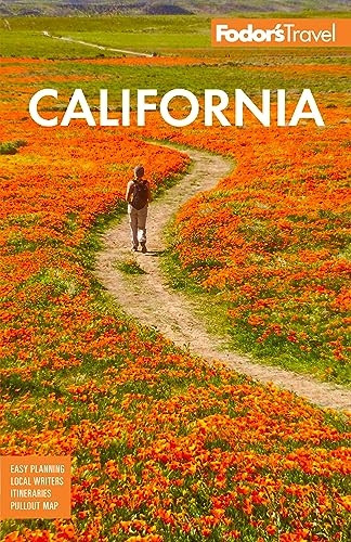 Fodor's California: With the Best Road Trips