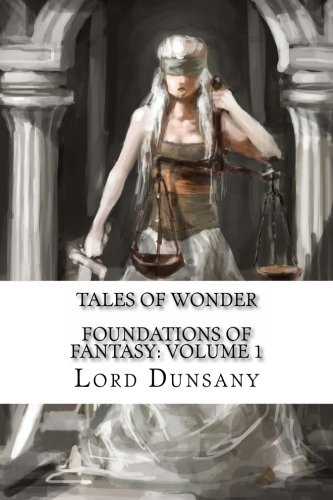 Tales of Wonder (Foundations of Fantasy)